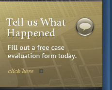 Fill out a free case evaluation form today.