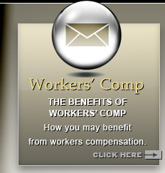 Learn more about the benefits of Workers' comp here.